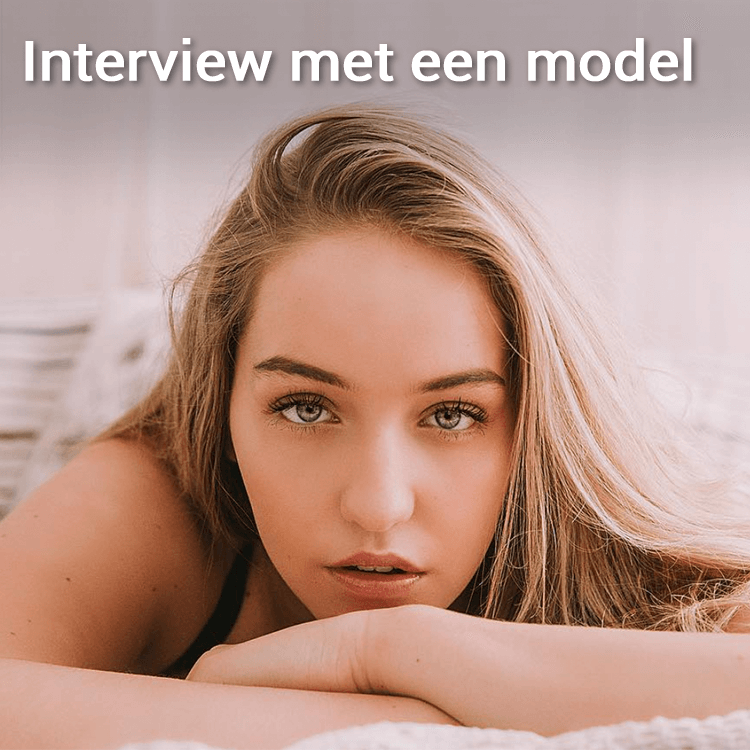 Interview met een model